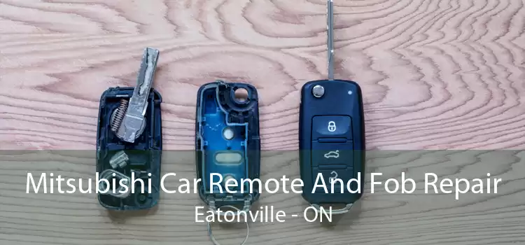 Mitsubishi Car Remote And Fob Repair Eatonville - ON