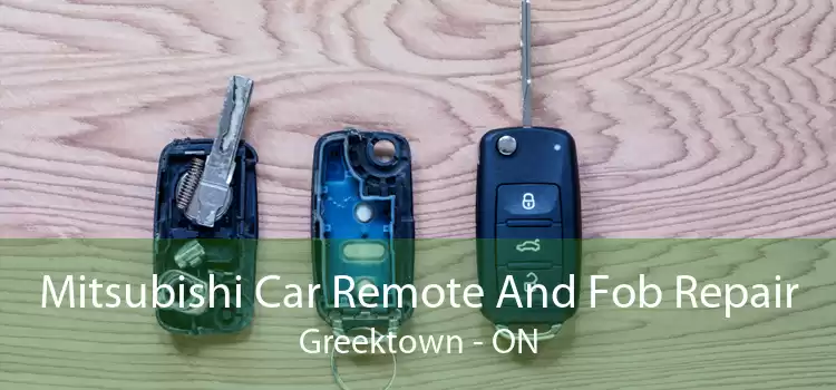 Mitsubishi Car Remote And Fob Repair Greektown - ON