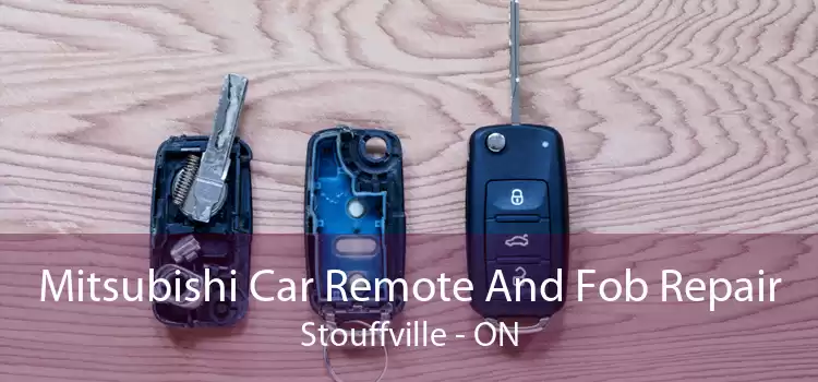 Mitsubishi Car Remote And Fob Repair Stouffville - ON