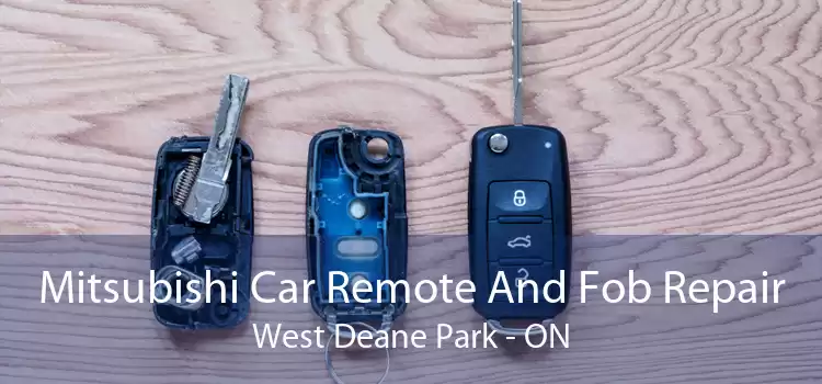Mitsubishi Car Remote And Fob Repair West Deane Park - ON