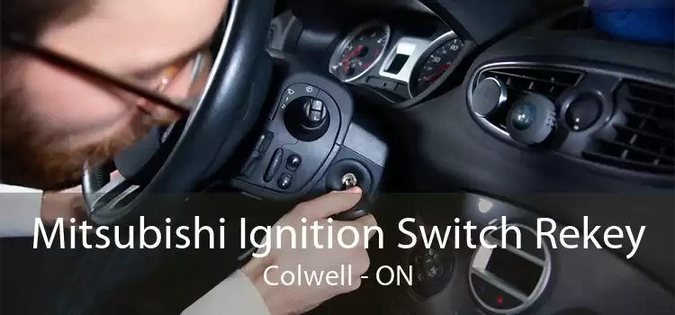 Mitsubishi Ignition Switch Rekey Colwell - ON