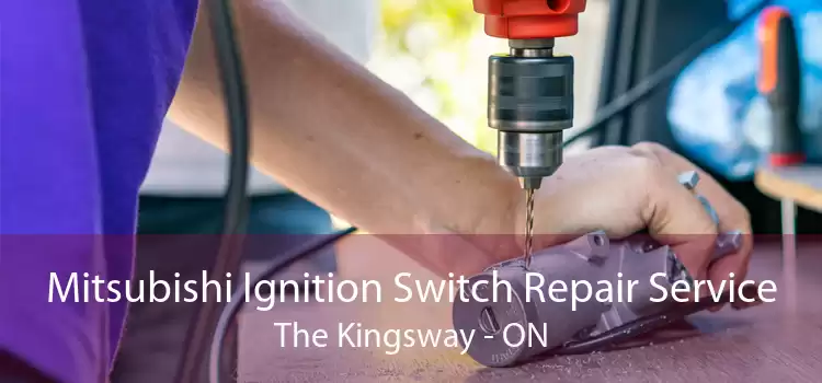 Mitsubishi Ignition Switch Repair Service The Kingsway - ON