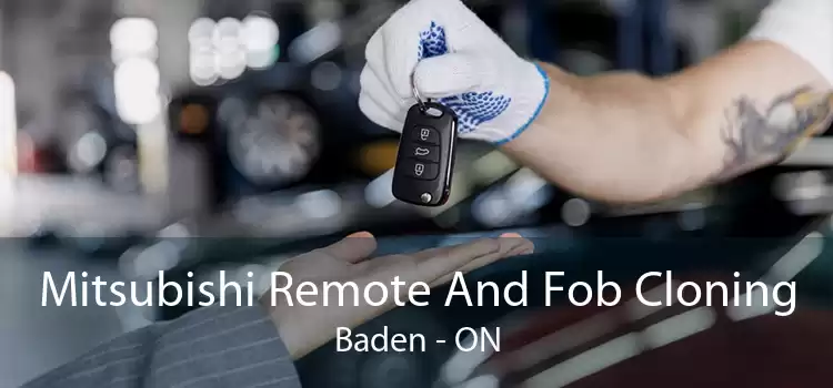 Mitsubishi Remote And Fob Cloning Baden - ON