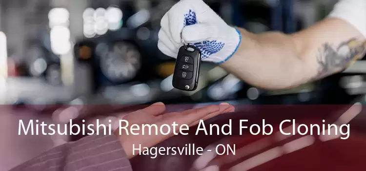 Mitsubishi Remote And Fob Cloning Hagersville - ON