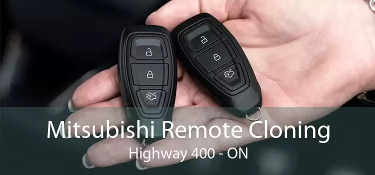 Mitsubishi Remote Cloning Highway 400 - ON
