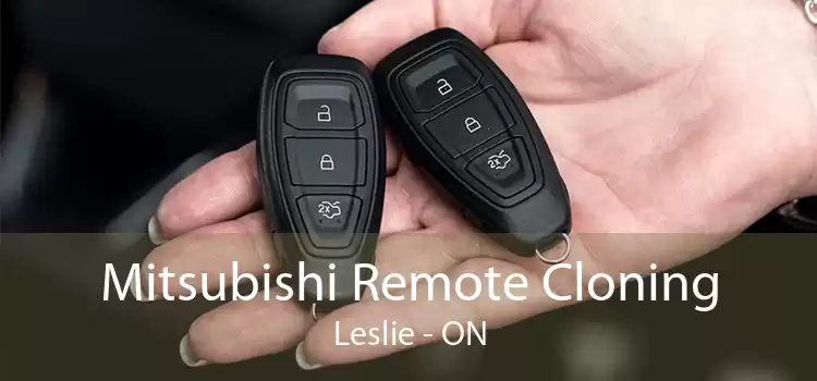 Mitsubishi Remote Cloning Leslie - ON