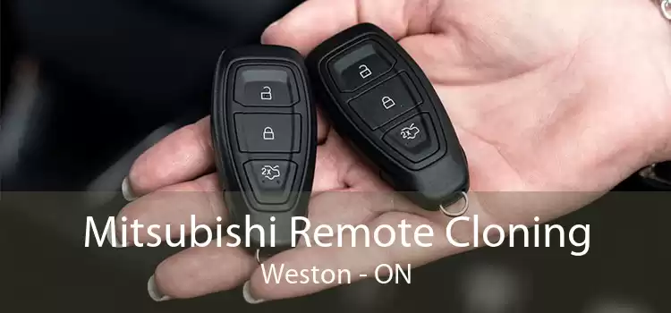 Mitsubishi Remote Cloning Weston - ON