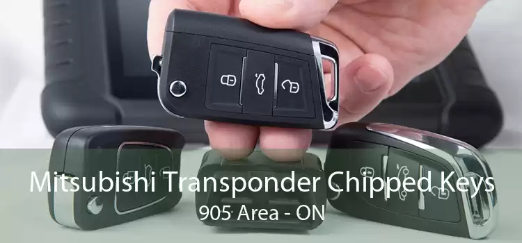 Mitsubishi Transponder Chipped Keys 905 Area - ON
