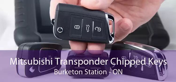 Mitsubishi Transponder Chipped Keys Burketon Station - ON