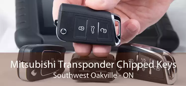 Mitsubishi Transponder Chipped Keys Southwest Oakville - ON