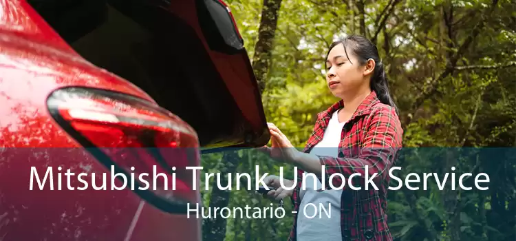 Mitsubishi Trunk Unlock Service Hurontario - ON