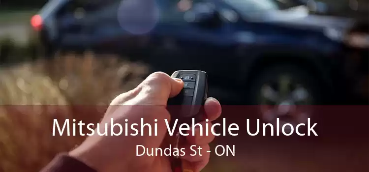 Mitsubishi Vehicle Unlock Dundas St - ON