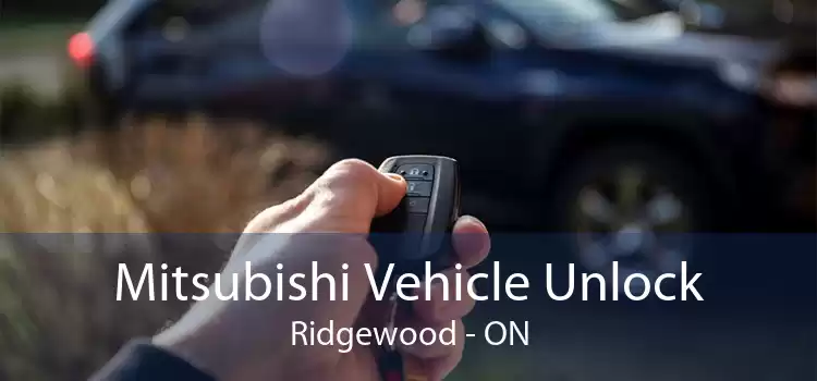 Mitsubishi Vehicle Unlock Ridgewood - ON