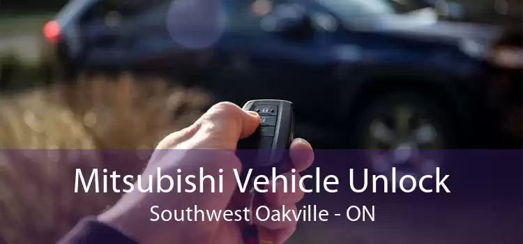 Mitsubishi Vehicle Unlock Southwest Oakville - ON
