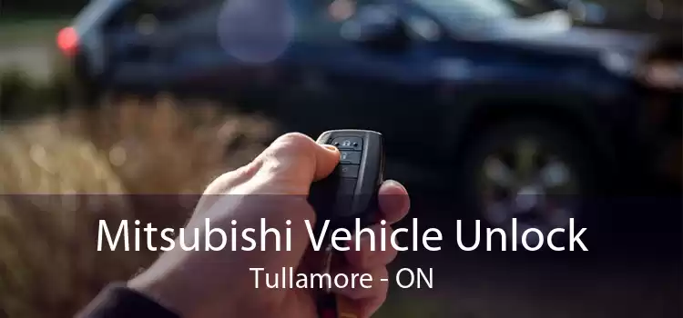 Mitsubishi Vehicle Unlock Tullamore - ON