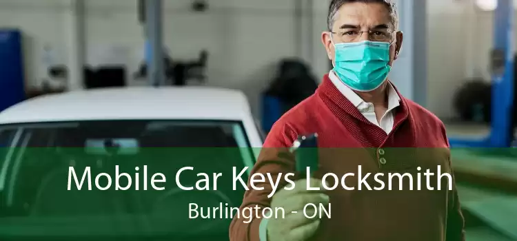 Mobile Car Keys Locksmith Burlington - ON