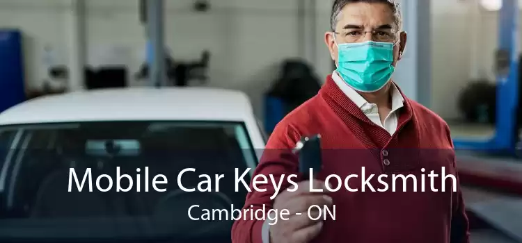Mobile Car Keys Locksmith Cambridge - ON