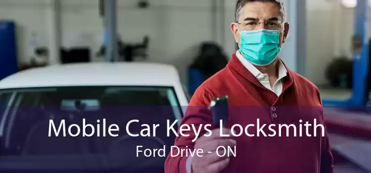 Mobile Car Keys Locksmith Ford Drive - ON