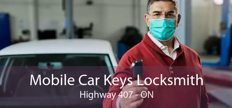 Mobile Car Keys Locksmith Highway 407 - ON