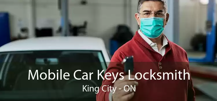 Mobile Car Keys Locksmith King City - ON