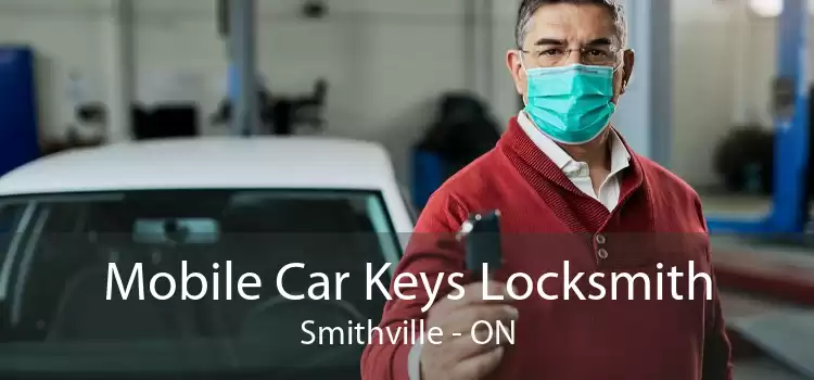 Mobile Car Keys Locksmith Smithville - ON