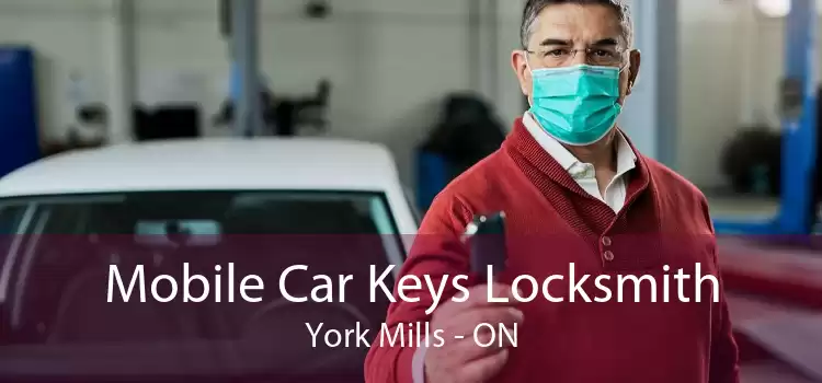 Mobile Car Keys Locksmith York Mills - ON