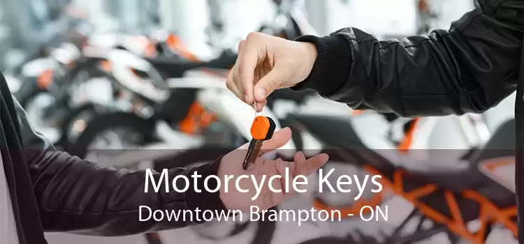 Motorcycle Keys Downtown Brampton - ON