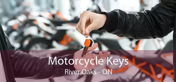 Motorcycle Keys River Oaks - ON