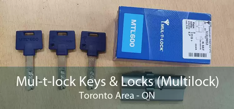 Mul-t-lock Keys & Locks (Multilock) Toronto Area - ON