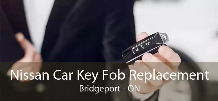 Nissan Car Key Fob Replacement Bridgeport - ON