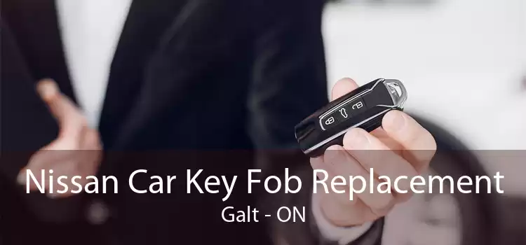 Nissan Car Key Fob Replacement Galt - ON