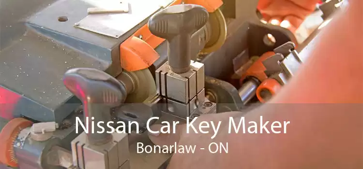 Nissan Car Key Maker Bonarlaw - ON