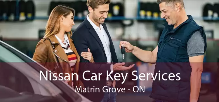 Nissan Car Key Services Matrin Grove - ON