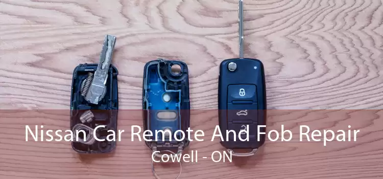 Nissan Car Remote And Fob Repair Cowell - ON