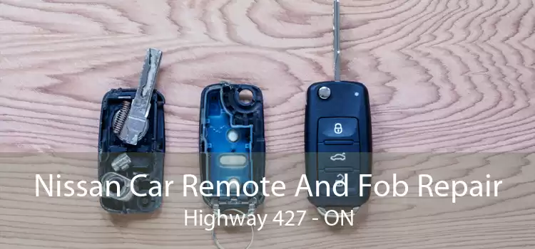 Nissan Car Remote And Fob Repair Highway 427 - ON