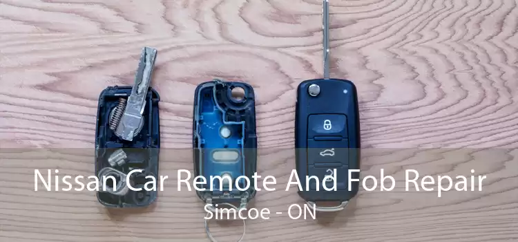 Nissan Car Remote And Fob Repair Simcoe - ON