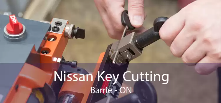 Nissan Key Cutting Barrie - ON