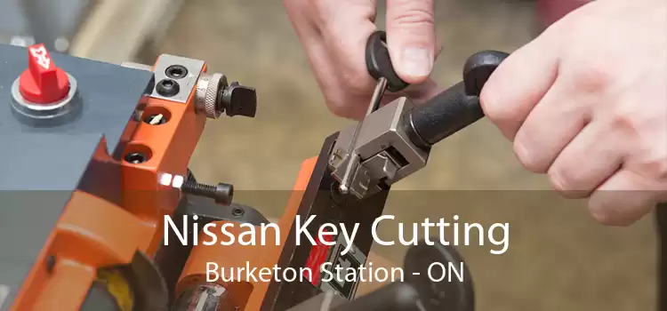 Nissan Key Cutting Burketon Station - ON