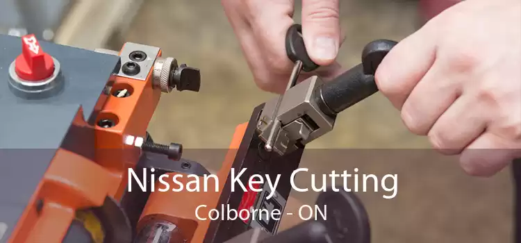 Nissan Key Cutting Colborne - ON