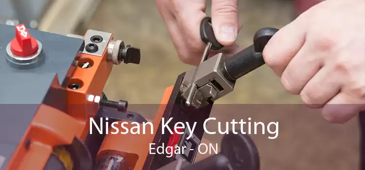 Nissan Key Cutting Edgar - ON