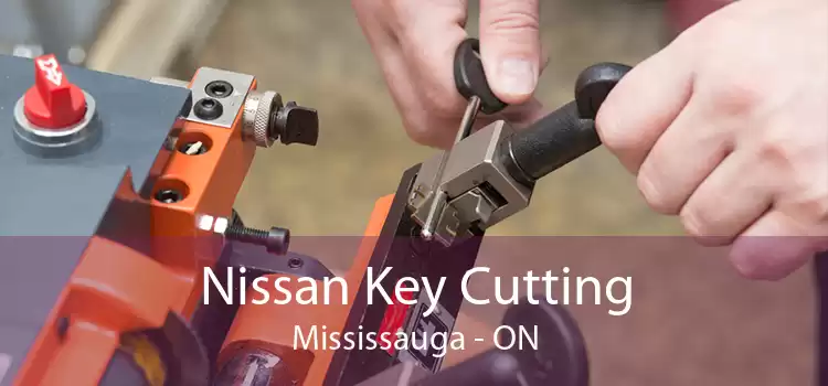 Nissan Key Cutting Mississauga - ON