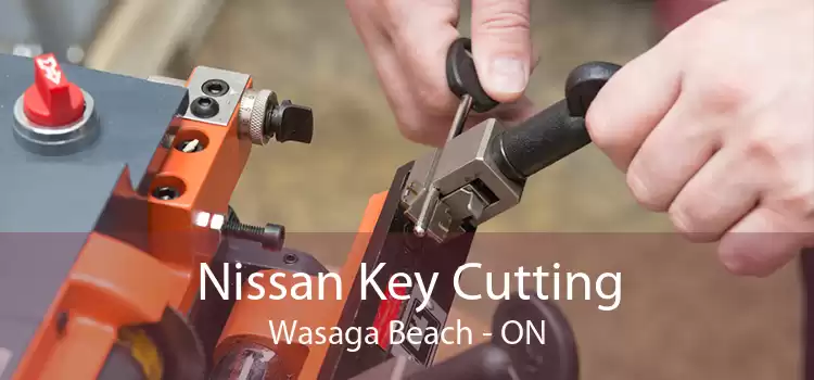 Nissan Key Cutting Wasaga Beach - ON
