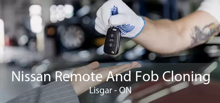 Nissan Remote And Fob Cloning Lisgar - ON