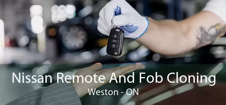 Nissan Remote And Fob Cloning Weston - ON
