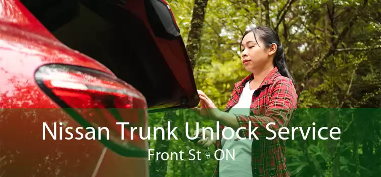 Nissan Trunk Unlock Service Front St - ON