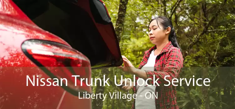Nissan Trunk Unlock Service Liberty Village - ON
