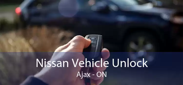 Nissan Vehicle Unlock Ajax - ON