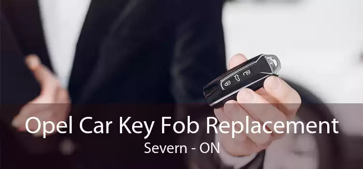 Opel Car Key Fob Replacement Severn - ON