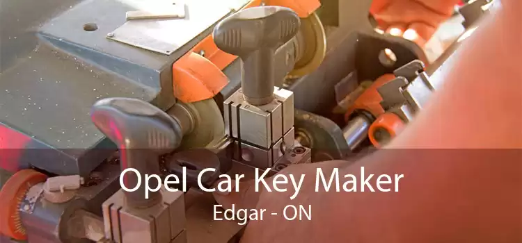 Opel Car Key Maker Edgar - ON