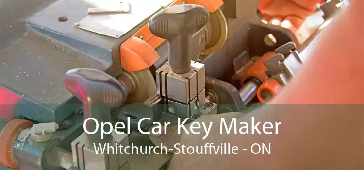 Opel Car Key Maker Whitchurch-Stouffville - ON